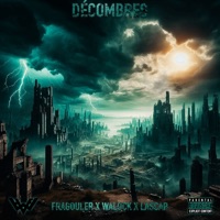 Décombres - Single - Fragouler, Warlock & Lascar