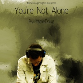You're Not Alone Douglas Hardiman