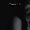 ONEIL/KANVISE/SARA PHILLIPS - Prayer in C (Record Mix)