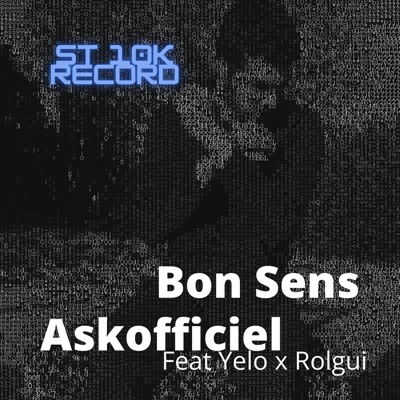 Bon Sens (feat. Yelo & Rolgui) - Single