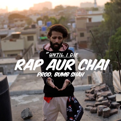 Rap Aur Chai - Single
