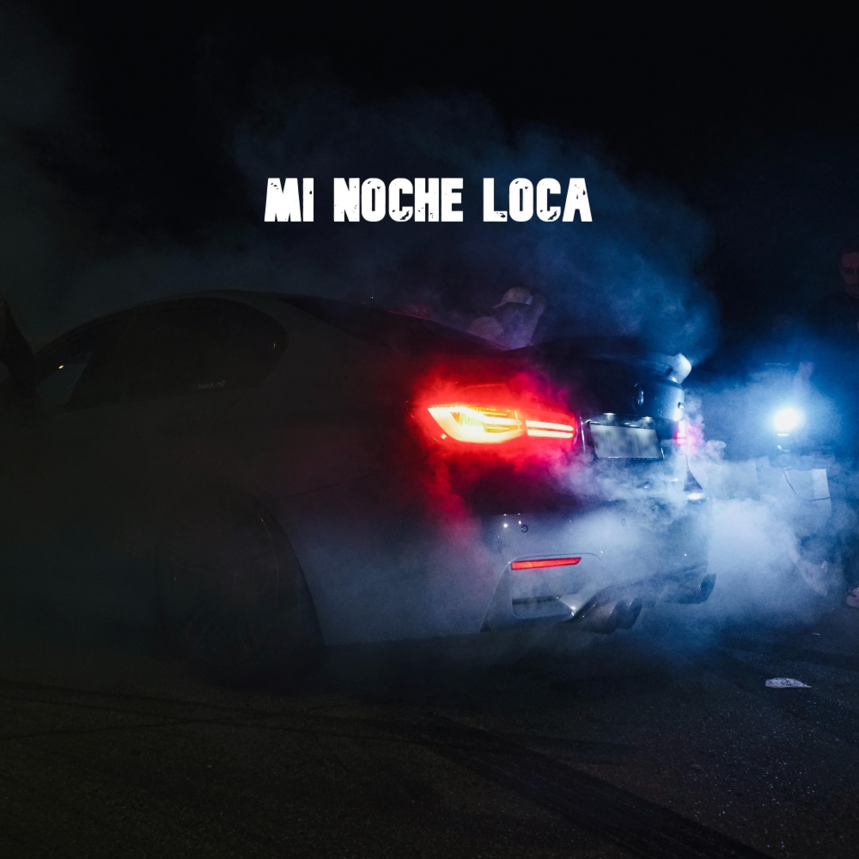 Mi Noche Loca - Single