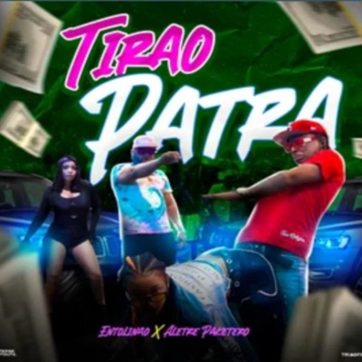 Tirao PaTra (feat. Aletre El Paketero) - Single