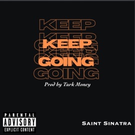Keep Going Saint Sinatra