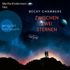 Zwischen zwei Sternen - Wayfarer, Band 2 (Ungekürzte Lesung) - Becky Chambers