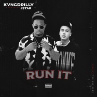 Run it (feat. J.Star) - Single - KvngDrilly