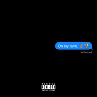 On My Own - Single - Crispy The Coldest