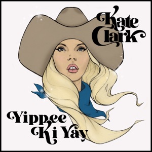 Kate Clark - Yippee Ki Yay - Line Dance Musique