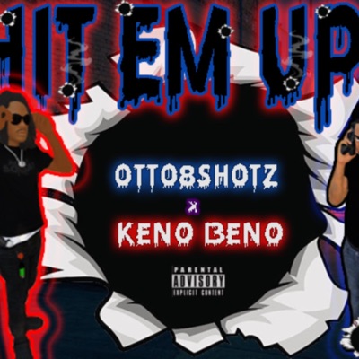 Hit em up (feat. Keno beno) - Single