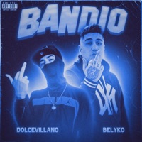 Bandio (feat. Belyko) - Single - Dolce Villano