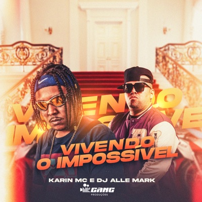 Vivendo o Impossível - Single