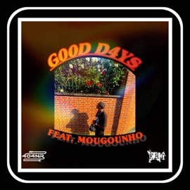 G00D D4YS (feat. mougounho) Izman