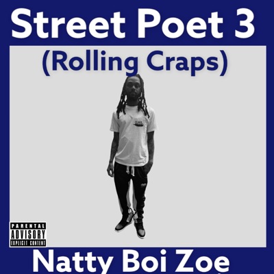 Street Poet 3 (Rolling Craps) - Single