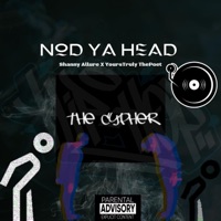Nod Ya Head (feat. Yours Truly the Poet) - Single - Shanny Allure