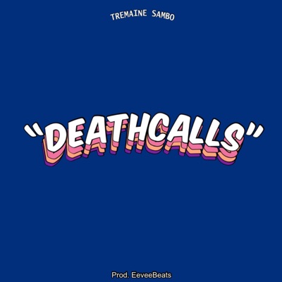 Deathcalls (Missed Calls Pt. 2) - Single