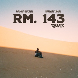 Rm. 143 (Remix) Reggie Becton & Kenyon Dixon