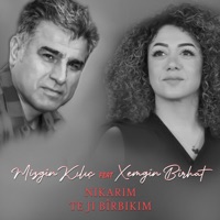 Nikarim Te Ji Bîrbikim (feat. Xemgîn Bîrhat) - Single - Mizgîn Kılıç