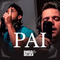 Pai - Single - Dyogo e Deluca