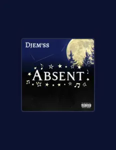 收听 Djem'ss、观看音乐视频、阅读小传、查看巡演日期等 ！