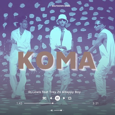 KOMA (feat. Trey Zo & Rappy Boy) - Single