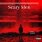 Scary Men (feat. Kazo Santana) - zetatraps lyrics