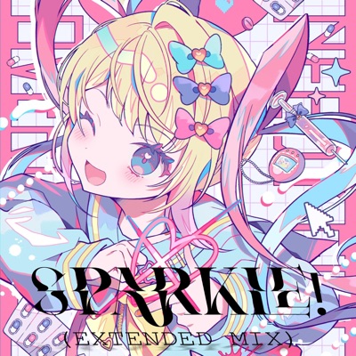 Sparkle! (Extended Mix) - Single