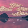 Beautiful Chaos - EP