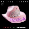 Toxica (Banda Mix) [Instrumental] - Single