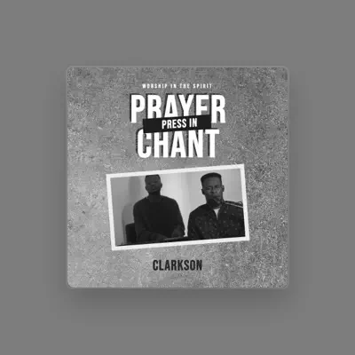 Listen to Clarkson Ikwunze, watch music videos, read bio, see tour dates & more!