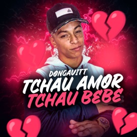 Tchau Amor, Tchau Bebê DonGavitt