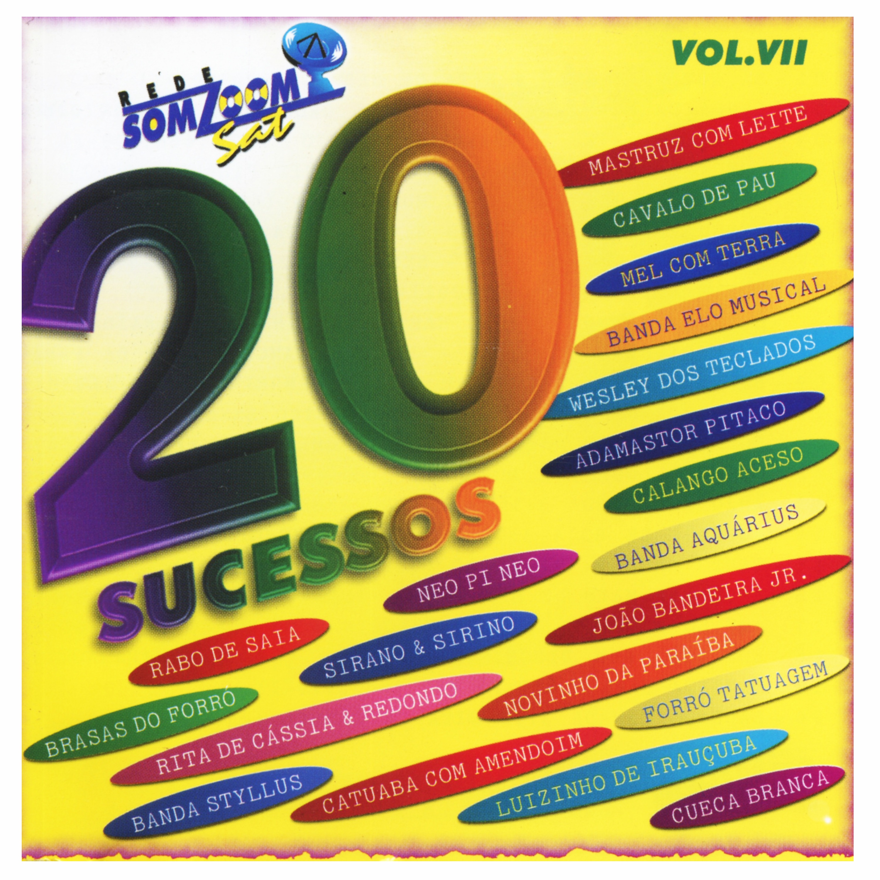 20 Sucessos Somzoom Sat, Vol. Vll