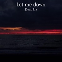Let me down - Single - Jöaqo Lia
