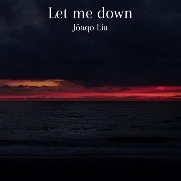 Let me down