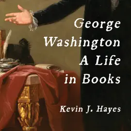 George Washington : A Life in Books