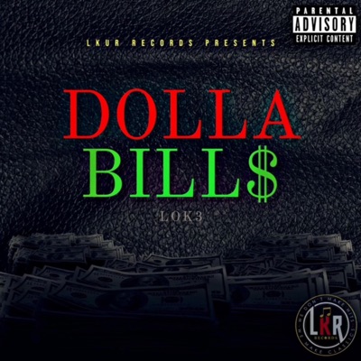 Dolla Bill$ - Single