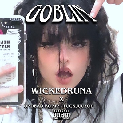 GOBLIN (feat. Undead Ronin & FuckJuuzou) - Single