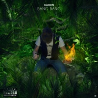 Bang bang - Single - Caron