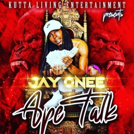 Ape Talk Jay Onee