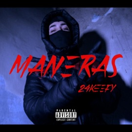 Maneras 24Keefy