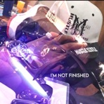 I'm Not Finished - Single