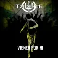 Vienen por mi
