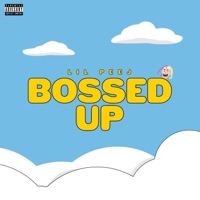 Bossed Up - Single - Lil Peej