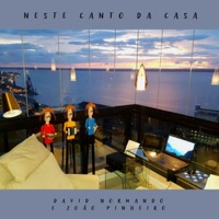 Neste Canto da Casa - Single - João Pinheiro & David Normando