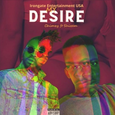 My Desire (feat. Shizem) - Single