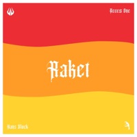 Raket - Single - Access One & Hans Glock