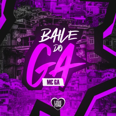 Baile do Ga - Single