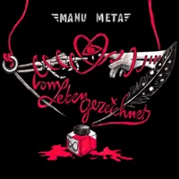 Vom Leben gezeichnet - Single - Manu Meta