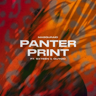 Panterprint (feat. SXTEEN) - Single