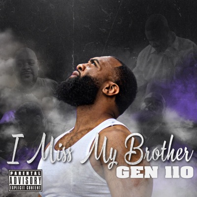 I Miss My Brother - Single