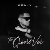 Te Quiero Ver - Single